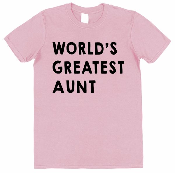 Greatest Aunt T-Shirt - "World's Greatest Aunt" - Image 4