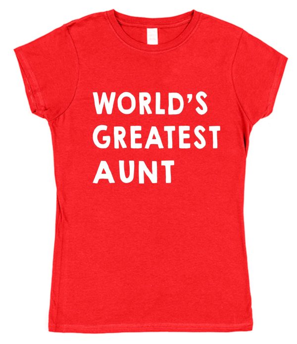Greatest Aunt T-Shirt - "World's Greatest Aunt" - Image 2