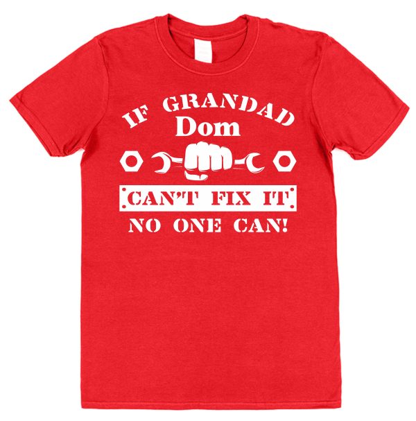 Personalised Grandad T-Shirt - "If Grandad Can't Fix It No One Can!" - Image 4