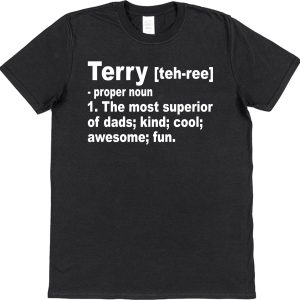 Personalised Dad T-Shirt - Superior Dad Dictionary Definition