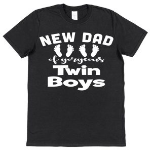 Dad T-Shirt - "New Dad Of Gorgeous Twin Boys"