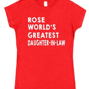 Personalised Daughter-In-Law T-Shirt - "World's Greatest Daughter-In-Law"