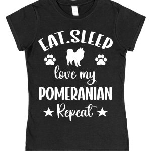 Poodle Owner T-Shirt – "Eat, Sleep, Love My Pomeranian Repeat"