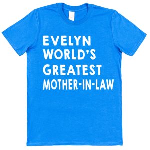 Personalised Mother-In-Law T-Shirt - "World's Greatest Mother-In-Law"