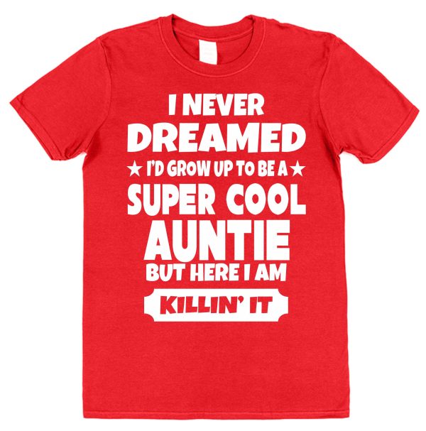 Cool Auntie T-Shirt