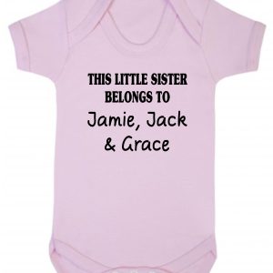 Personalised Sister Baby Vest - "This Little Sister Belongs To..."
