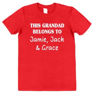 Personalised Grandad T-Shirt - "This Grandad Belongs To"