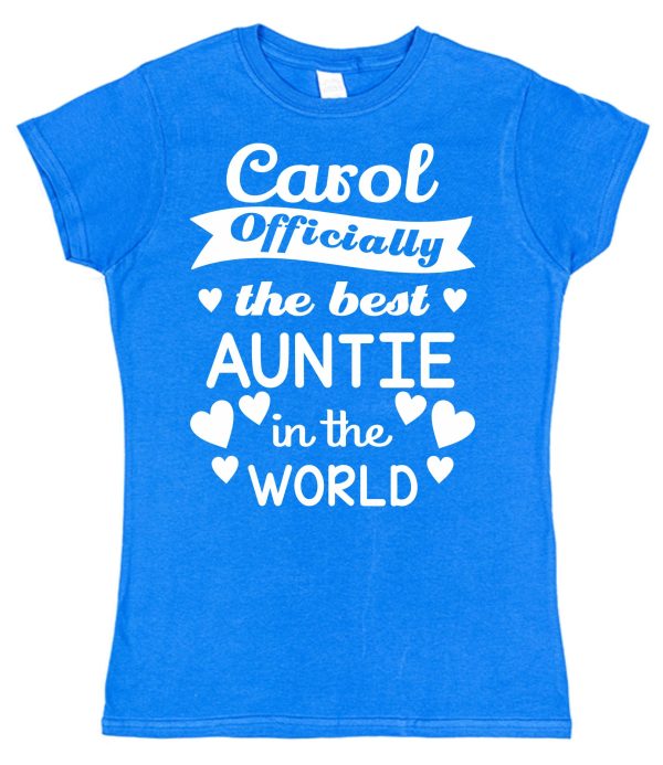 Personalised Auntie T-Shirt - "Officially The Best Auntie In The World" - Image 2