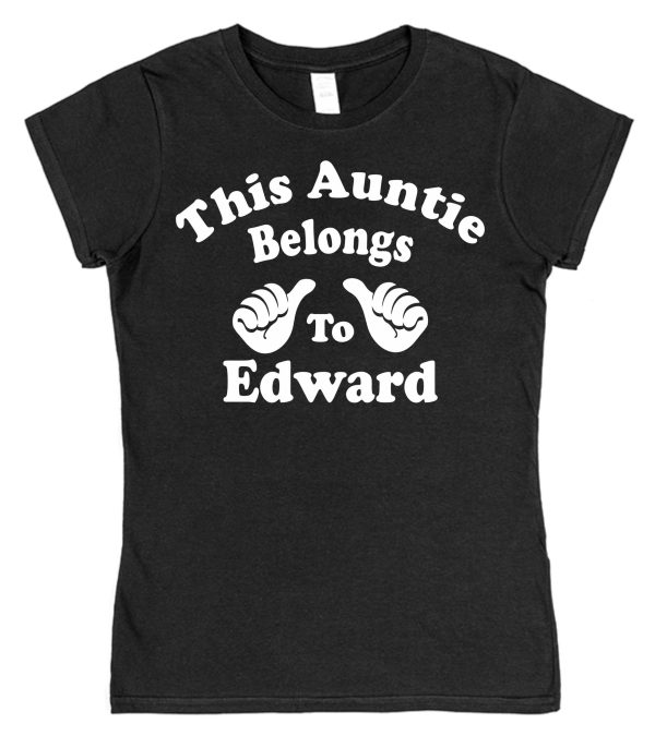 Personalised Aunt T-Shirt - "This Aunt Belongs To..." - Image 4