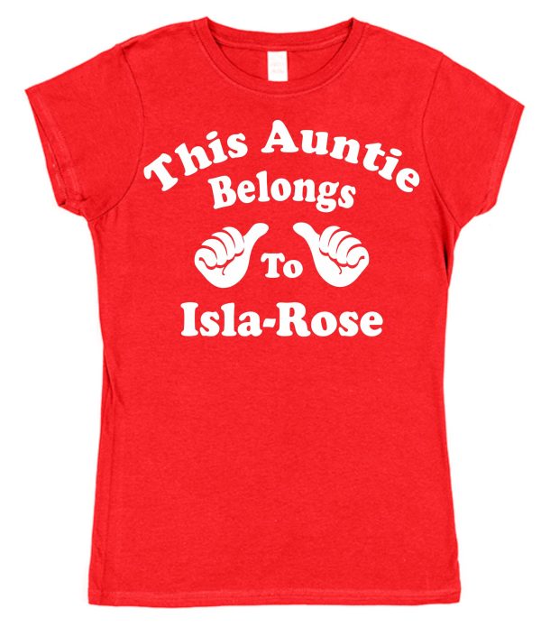 Personalised Aunt T-Shirt - "This Aunt Belongs To..."