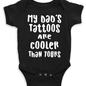 Baby Vest - "My Dad's Tattoos Are Cooler Than Yours"