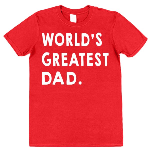 Dad T-Shirt - "World's Greatest Dad" - Image 2