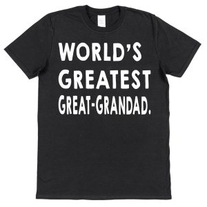 Grandad T-Shirt - "World's Greatest Great Grandad"