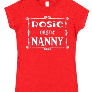 Personalised Nanny T-Shirt - "... Calls Me Nanny"
