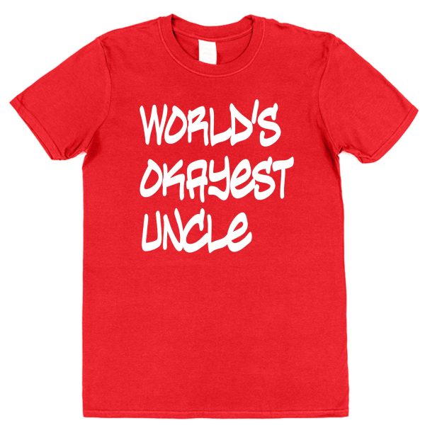 Uncle T-Shirt – "World's Okayest Uncle"