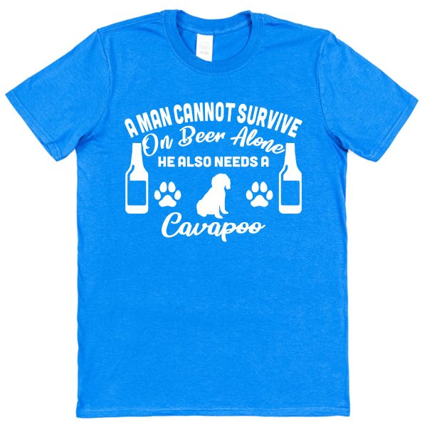 Cavapoo Men's T-Shirt "A Man Cannot Survive On Beer Alone He Also Needs A Cavapoo"