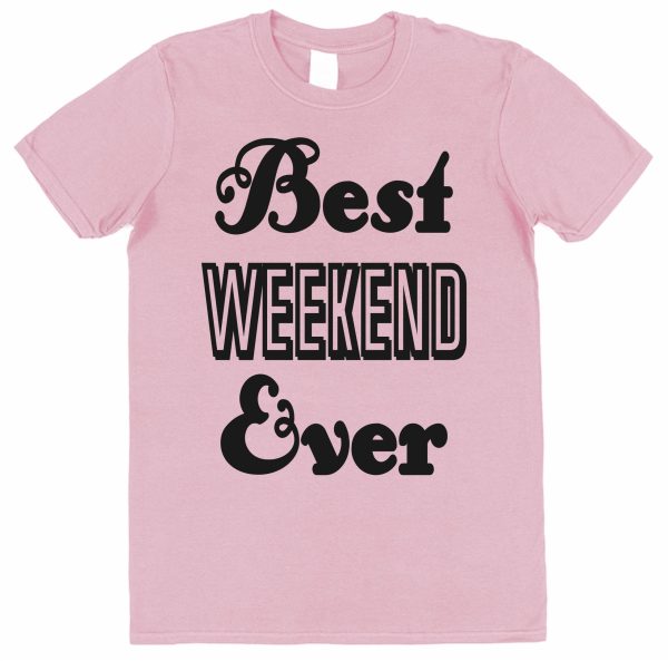 Stag Do / Trip T-Shirt – "Best Weekend Ever" - Image 2