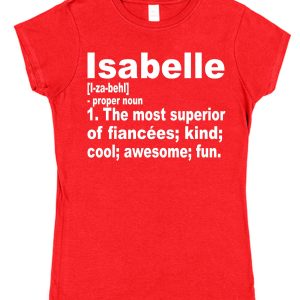 Personalised Fiancée T-Shirt – Superior Fiancée Dictionary Definition