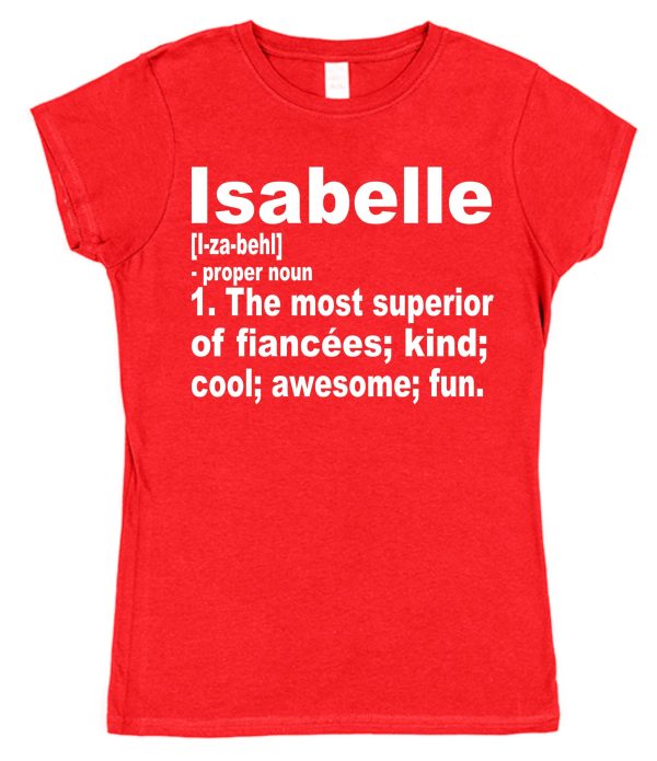 Personalised Fiancée T-Shirt – Superior Fiancée Dictionary Definition