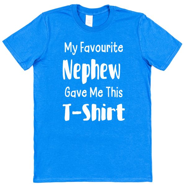 Aunt or Uncle T-Shirt - "My Favourite Nephew Gave Me This T-Shirt" - Image 2