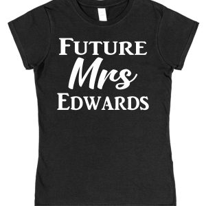 Personalised Fiancée T-Shirt – "Future Mrs..."