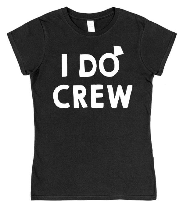 Stag or Hen Night T-Shirt – "I Do Crew" - Image 3