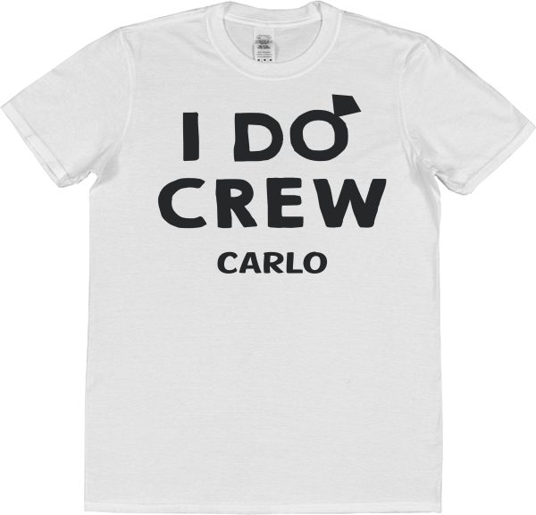 Personalised Stag or Hen Holiday T-Shirt – "I Do Crew"