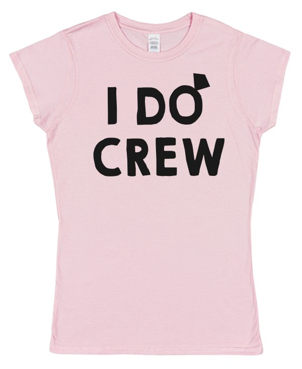 Stag or Hen Night T-Shirt – "I Do Crew" - Image 2
