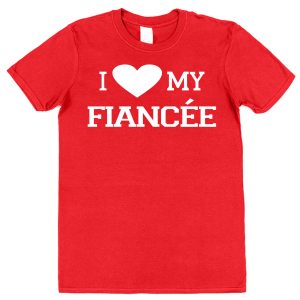 Fiancé T-Shirt – "I Heart My Fiancée"