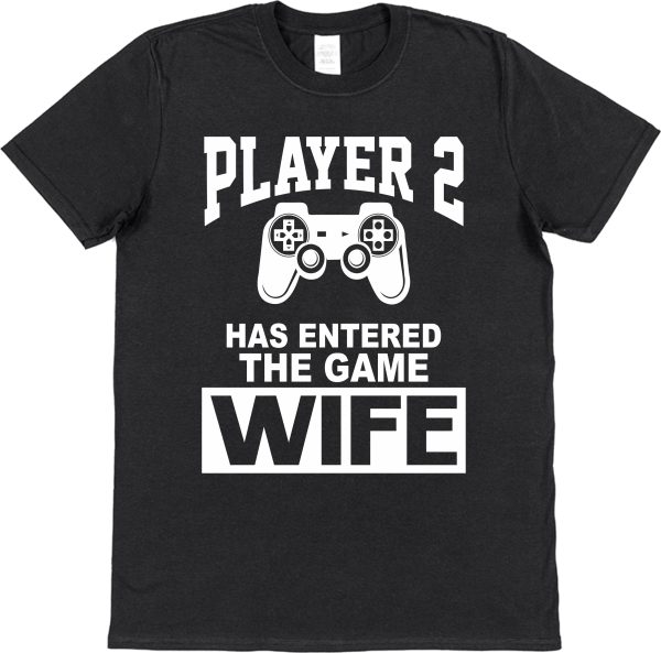 New Wife T-Shirt – "Player 2 Has Entered The Game"