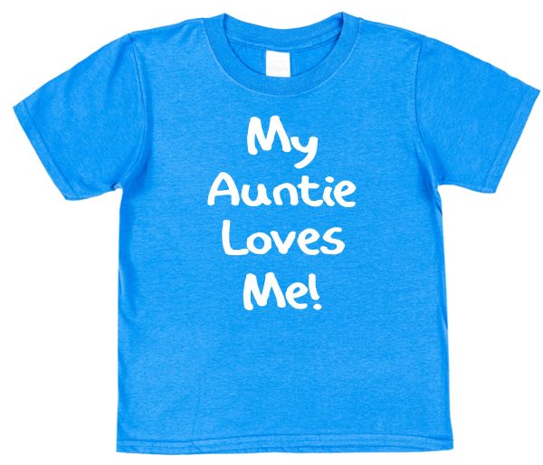 Niece or Nephew T-Shirt - "My Auntie Loves Me" - Image 2