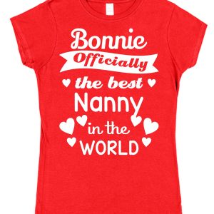 Personalised Nanny T-Shirt - "Officially The Best Nanny in The World"