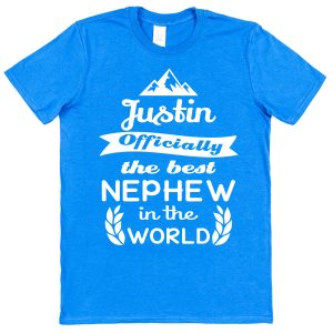 Personalised Nephew T-Shirt - "Officially The Best Nephew In The World"