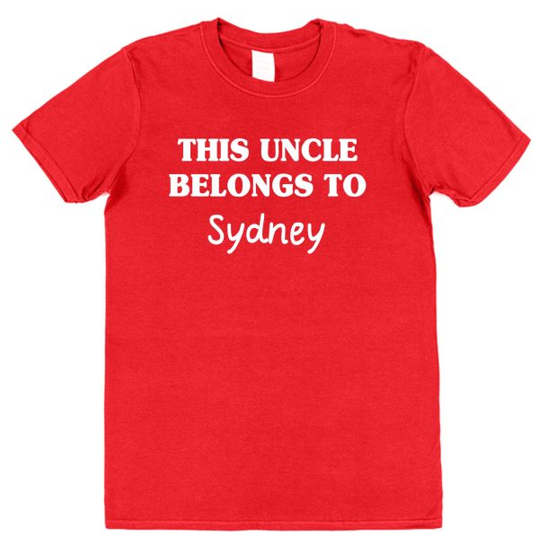 Personalised Uncle T-Shirt – "This Uncle Belongs To..."