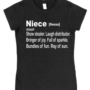 Niece T-Shirt - Niece Dictionary Definition