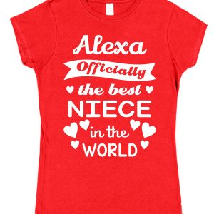 Personalised Niece T-Shirt - "Officially The Best Niece in The World"