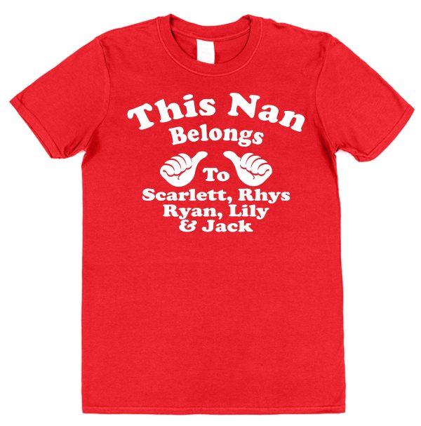 Personalised Nan T-Shirt - "This Nan Belongs To..." - Image 3