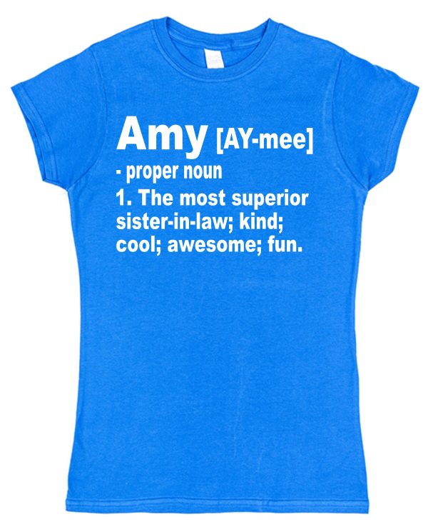 Personalised Sister-In-Law T-Shirt - Superior Sister-In-Law Dictionary Definition