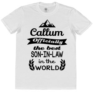 Personalised Son-In-Law T-Shirt - "Officially The Best Son-In-Law In The World"