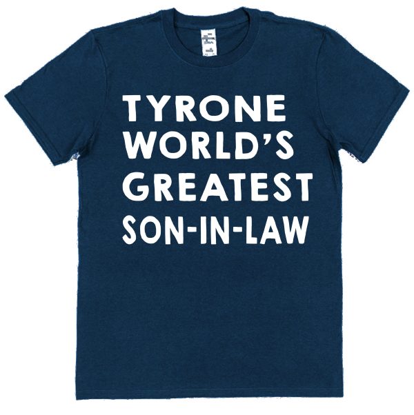 Personalised Son-In-Law T-Shirt - "World's Greatest Son-In-Law"