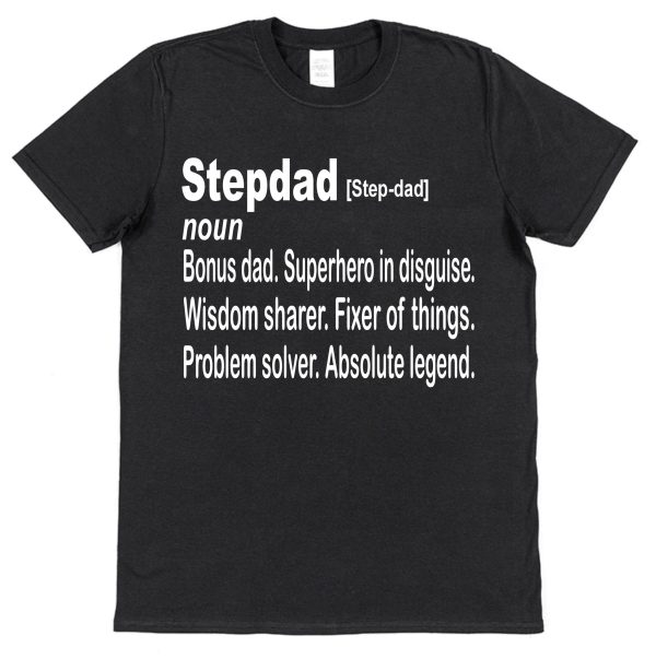 Stepdad T-Shirt - Stepdad Dictionary Definition