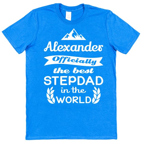 Personalised Stepdad T-Shirt - "Officially The Best Stepdad In The World" - Image 2