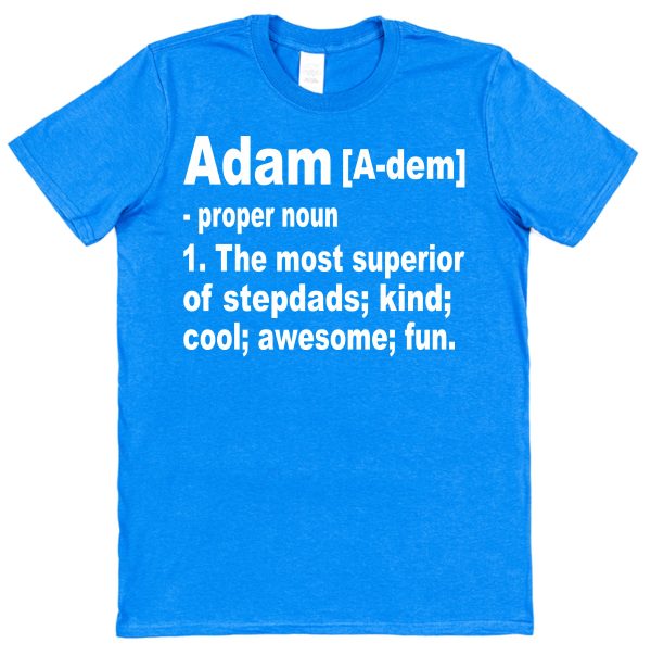 Stepdad T-Shirt - Superior Stepdad Dictionary Definition - Image 2