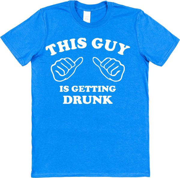 Stag Night T-Shirt – "This Guy Is Getting Drunk" - Image 2