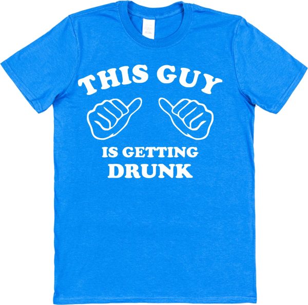 Stag Night T-Shirt – "This Guy Is Getting Drunk" - Image 2