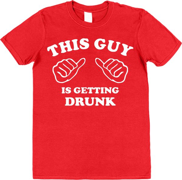 Stag Night T-Shirt – "This Guy Is Getting Drunk"
