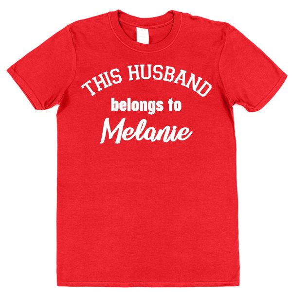 Personalised Husband T-Shirt – "This Husband Belongs To..." - Image 2