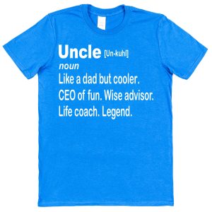 Uncle T-Shirt - Dictionary Definition