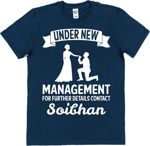 Personalised New Husband T-Shirt – "Under New Management For Further Details Contact..." - Image 3