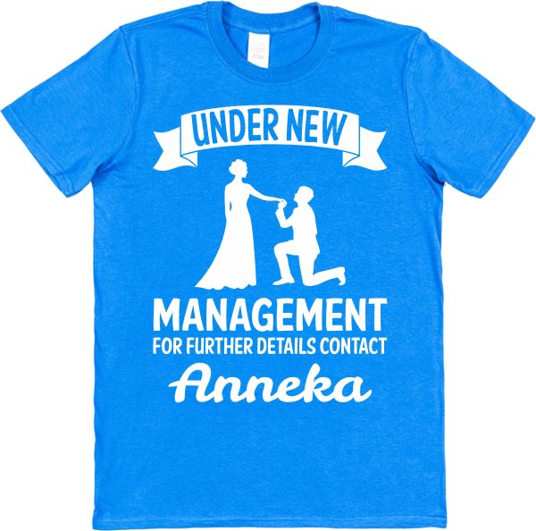 Personalised New Husband T-Shirt – "Under New Management For Further Details Contact..." - Image 2